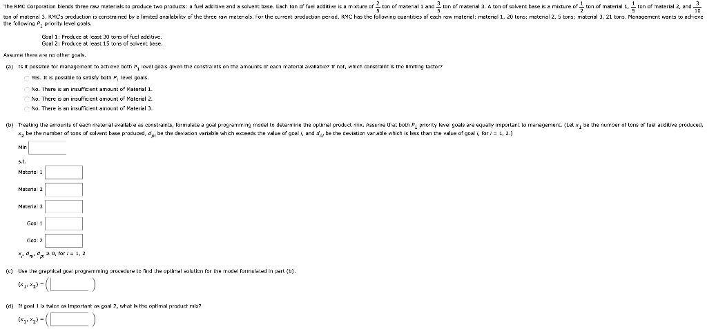 The RMC Corporation blends three raw materials to