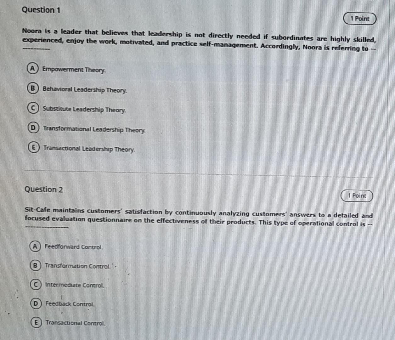 q1 and q2 Question 1 1 Point Noora is a leader