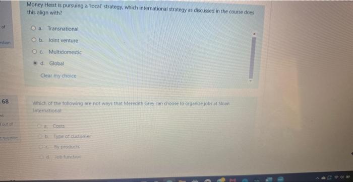 answer Money Heist is pursuing a locai' strategy,