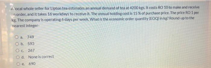 A local whole seller for Lipton tea estimates an