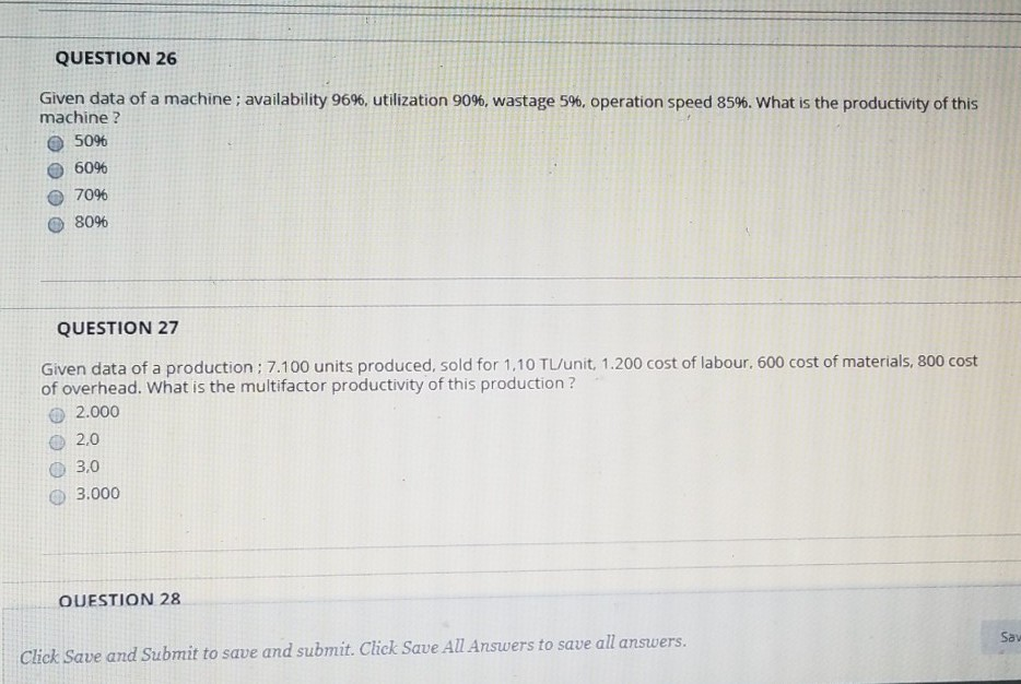 QUESTION 26 Given data of a machine; availability