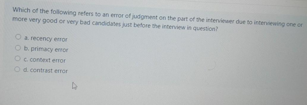 Which of the following refers to an error of