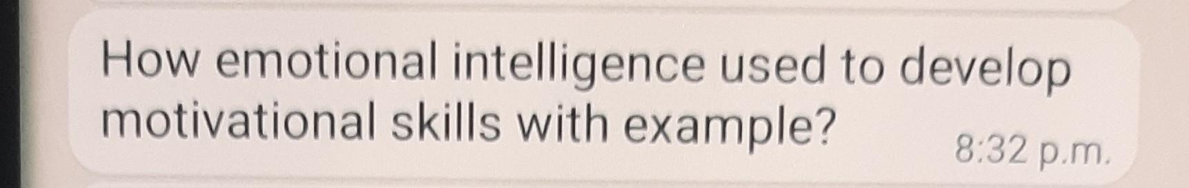 How emotional intelligence used to develop