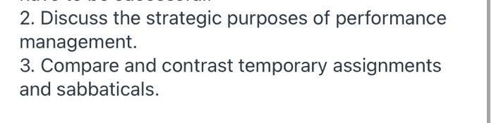 2. Discuss the strategic purposes of performance