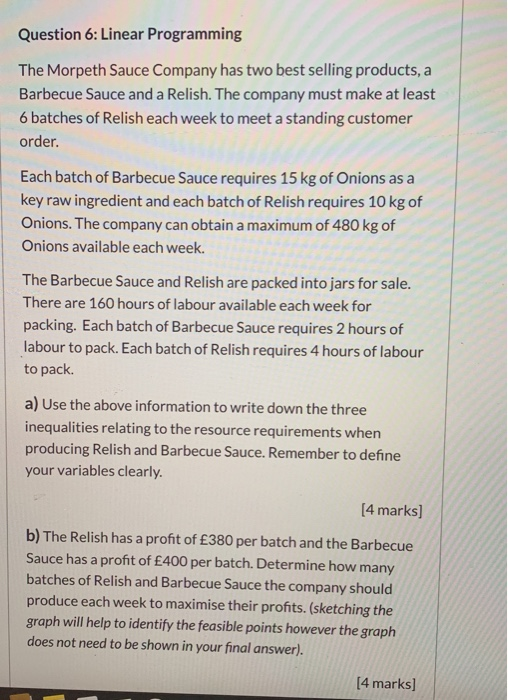 Question 6: Linear Programming The Morpeth Sauce