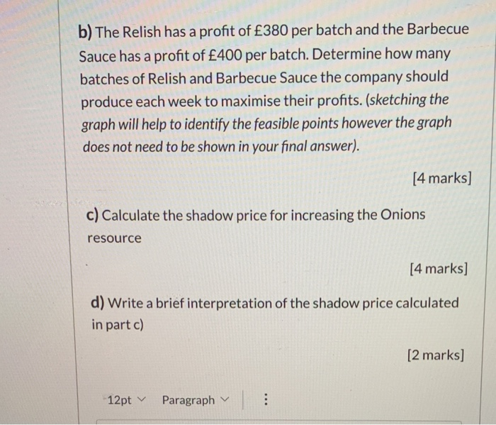 Question 6: Linear Programming The Morpeth Sauce