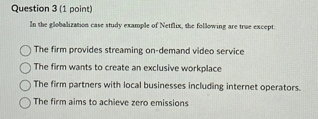 In the globalization case study example of