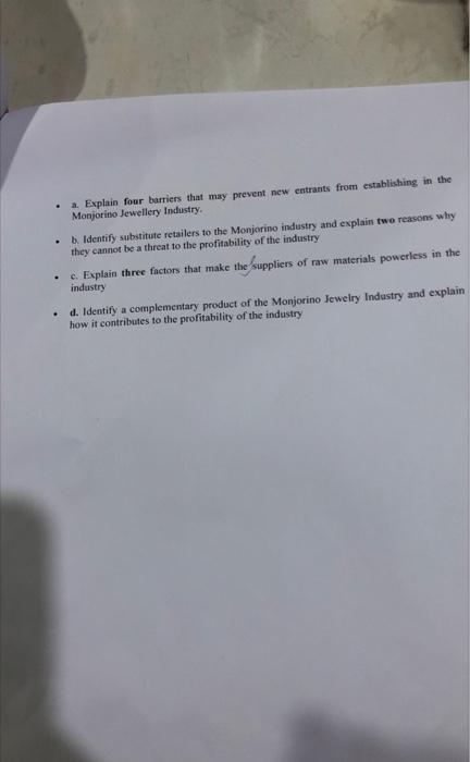 a. Explain four barriers that may prevent new