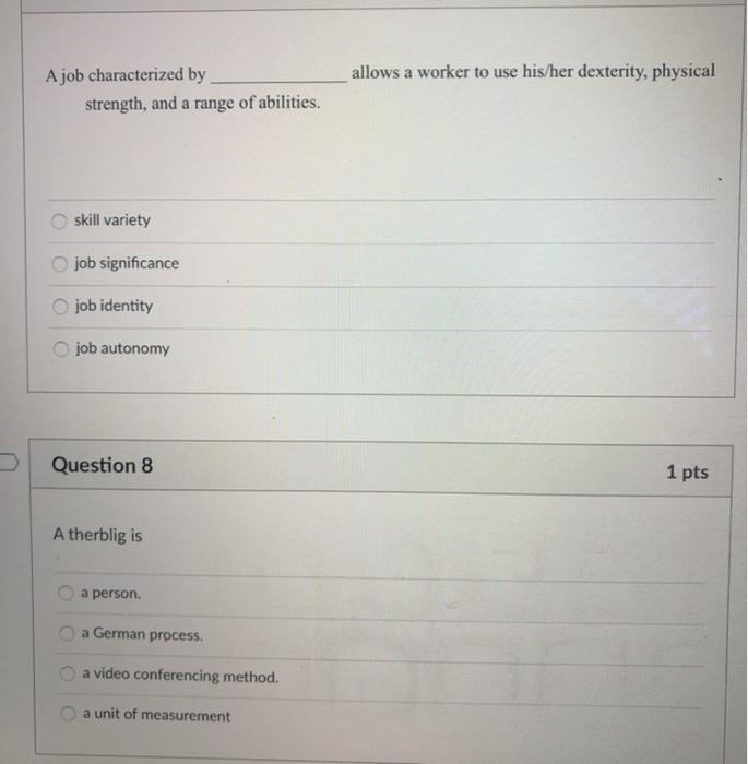 allows a worker to use his/her dexterity,