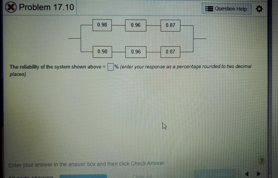 Problem 17.10 Question Help 0.98 0.96 0.87 0.98