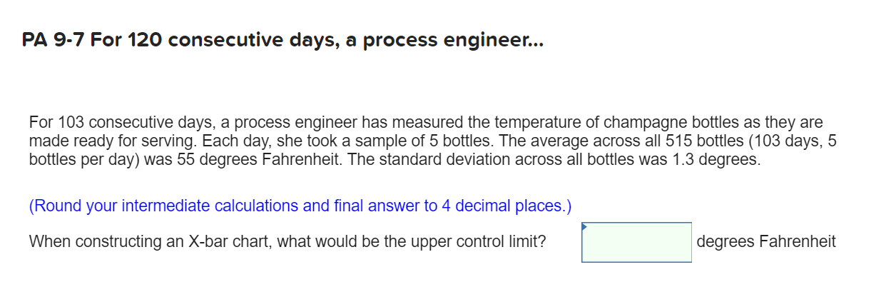 PA 9-7 For 120 consecutive days, a process