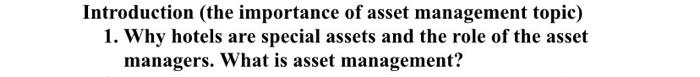 Introduction (the importance of asset management