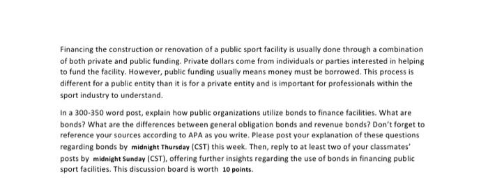 Financing the construction or renovation of a