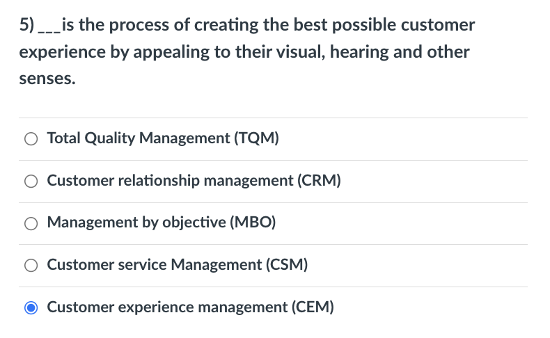 5) ___ is the process of creating the best