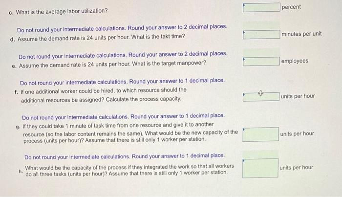 Consider a process consisting of three resources.