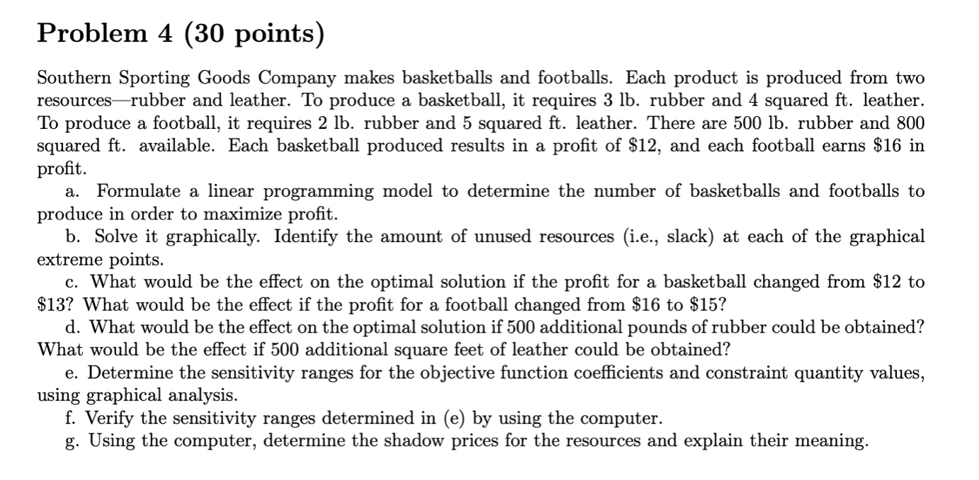 Problem 4 (30 points) a. Southern Sporting Goods