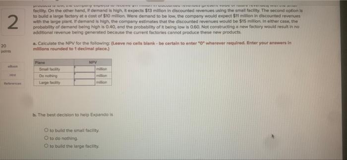 Problem 4-8 (Algo) Expando, Inc. is considering