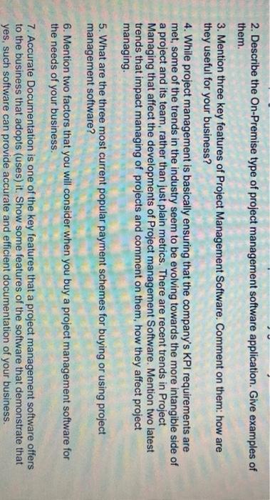 2. Describe the On-Premise type of project