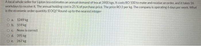 A local whole seller for Lipton tea estimates an