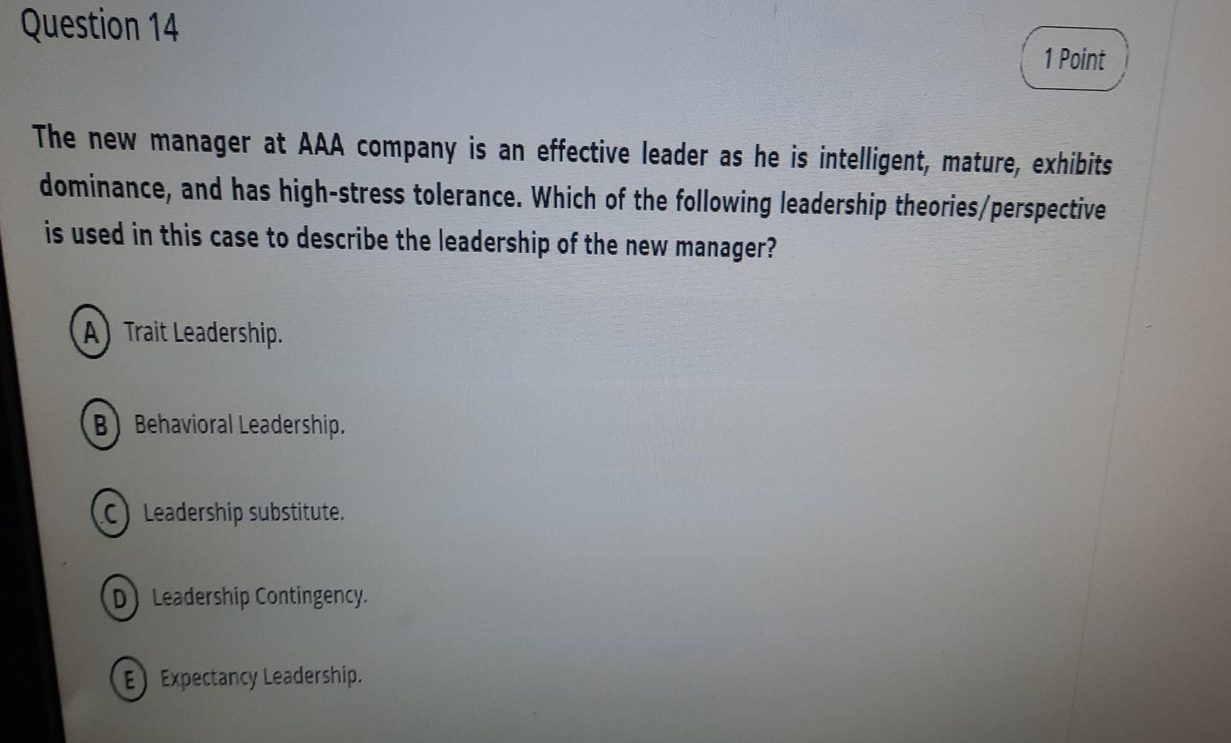 q14 ________ q13 Question 14 1 Point The new