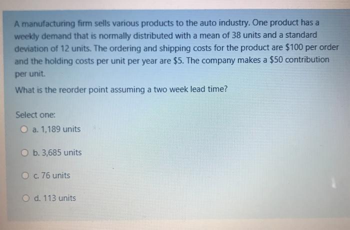 A manufacturing firm sells various products to