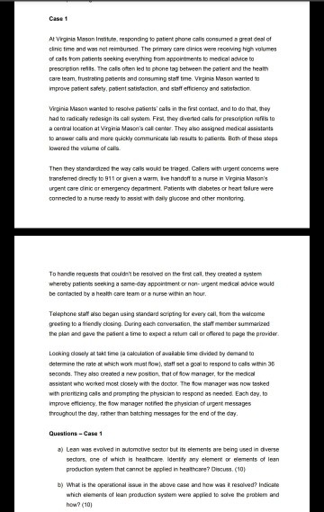 Case 1 At Virginis Mason Institute, responding to