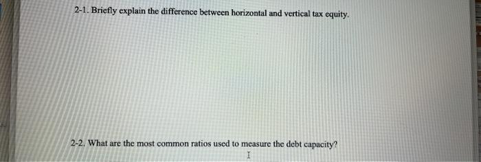 2-1. Briefly explain the difference between