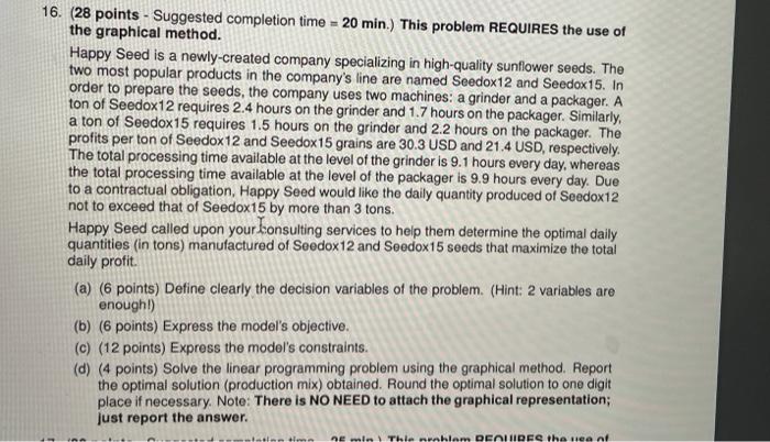 16. (28 points - Suggested completion time = 20