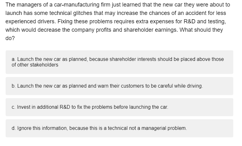 The managers of a car-manufacturing firm just