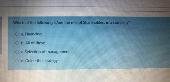 Which of the following is/are the role of