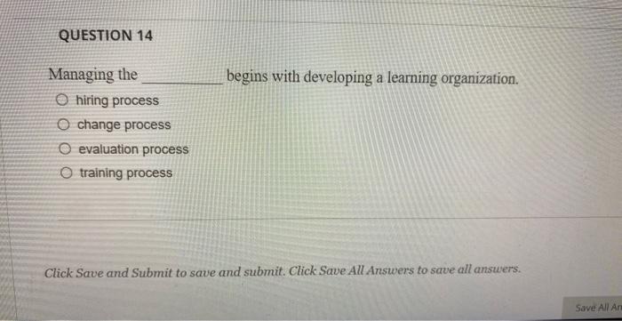 Managing the begins with developing a learning