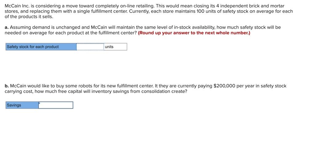 McCain Inc. is considering a move toward