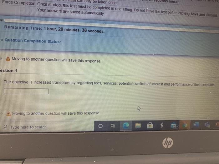 remain hly be taken once Force Completion Once