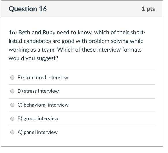 Question 14 1 pts 14) _____ tests measure a