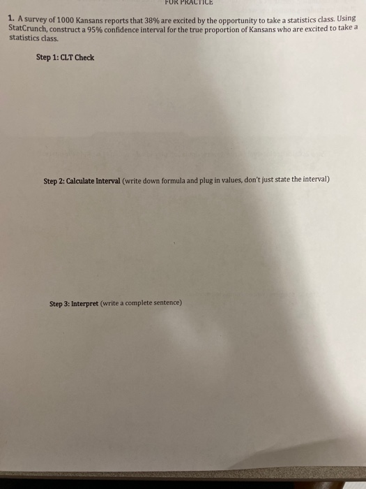1. A survey of 1000 Kansans reports that 38% are