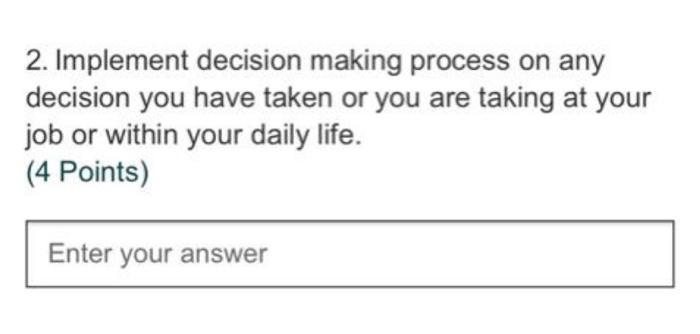 2. Implement decision making process on any