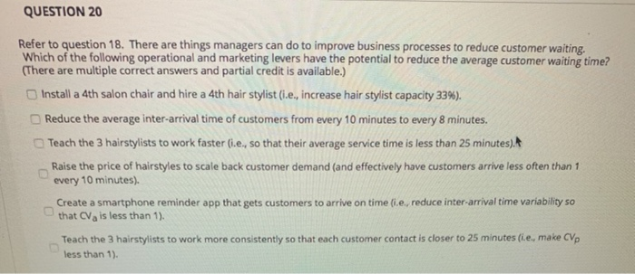 QUESTION 18 Questions 18 to 22 introduce