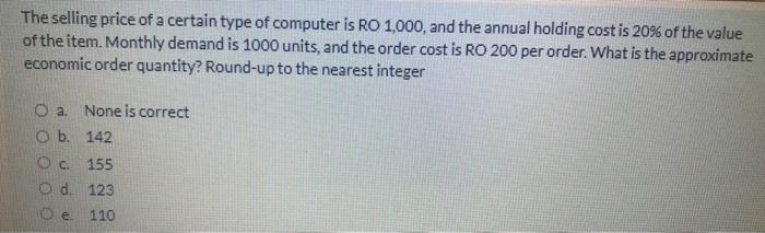 The selling price of a certain type of computer