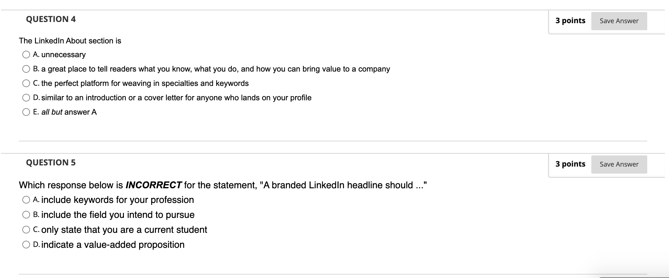 The Linkedln About section is A. unnecessary B. a
