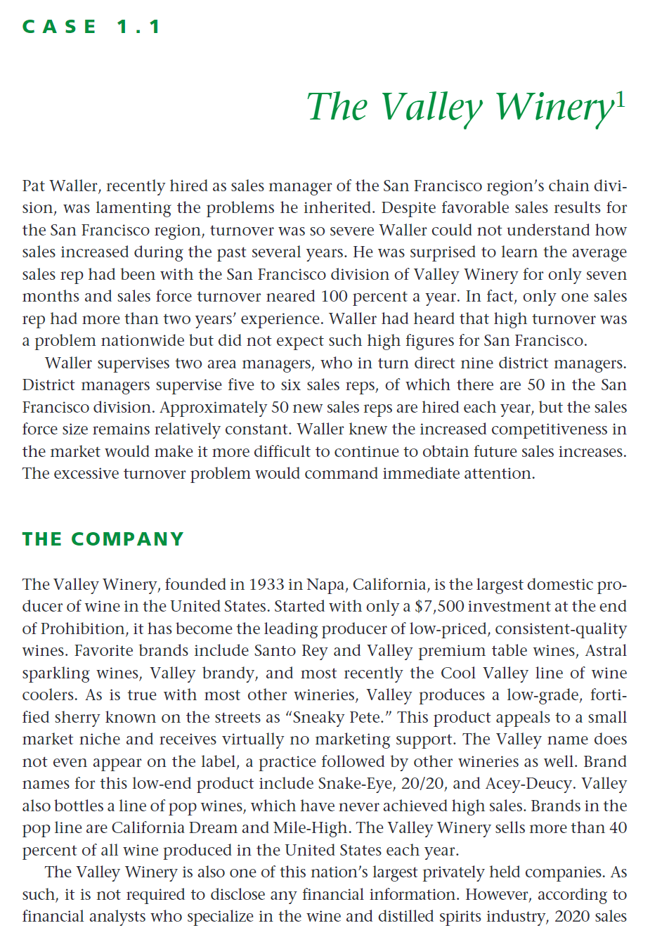 Pat Wallers work with the sales reps provided