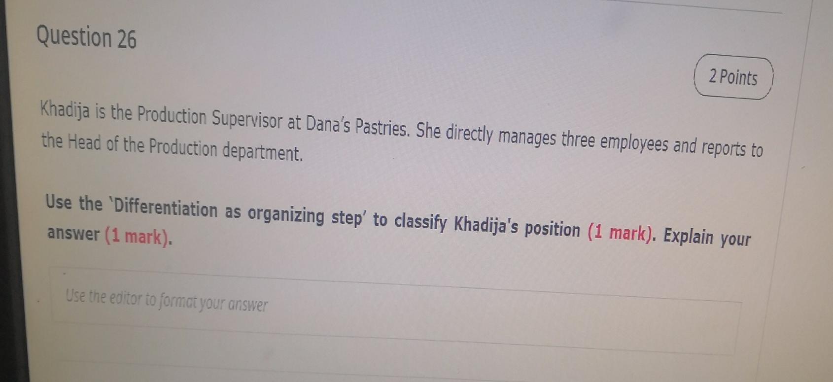 Q26 plz ,write short answer , must be short