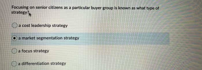 Focusing on senior citizens as a particular buyer