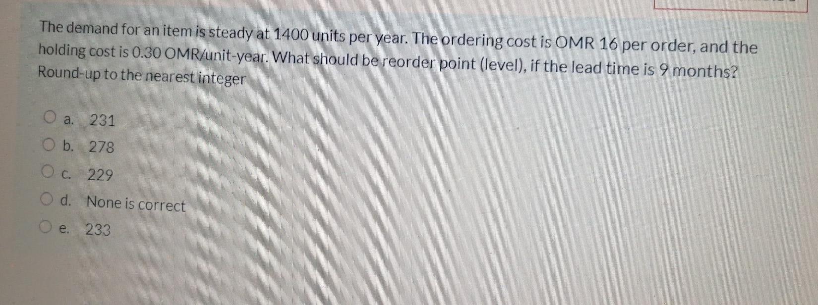 The demand for an item is steady at 1400 units