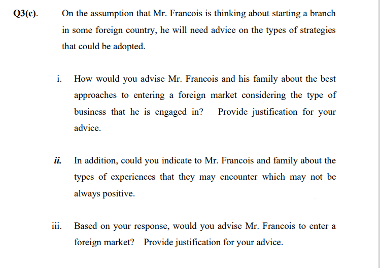 Mr. John Francois, a very successful businessman