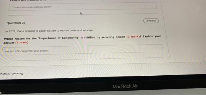 use the editor to format your answer 2 Points