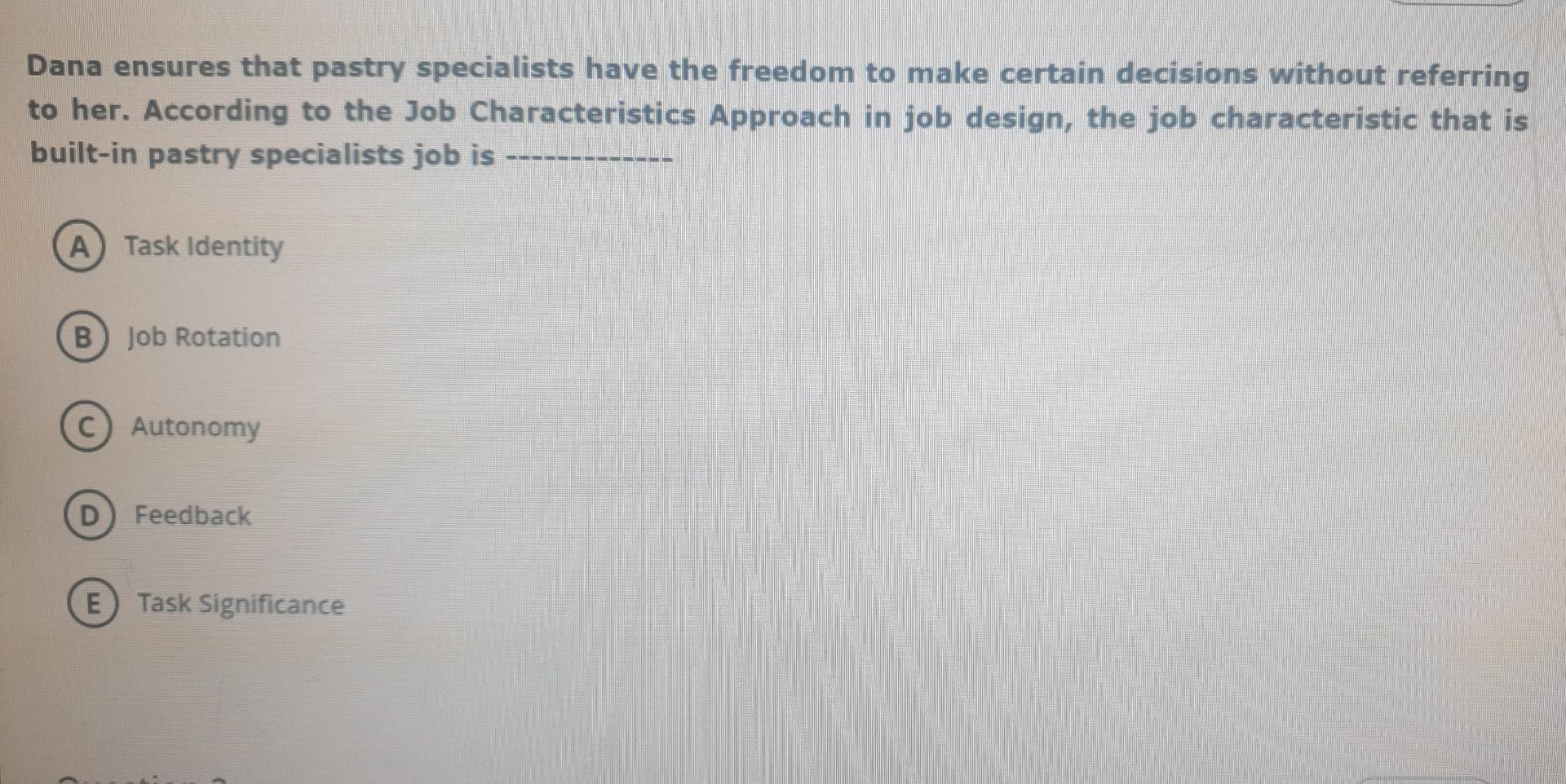 Dana ensures that pastry specialists have the