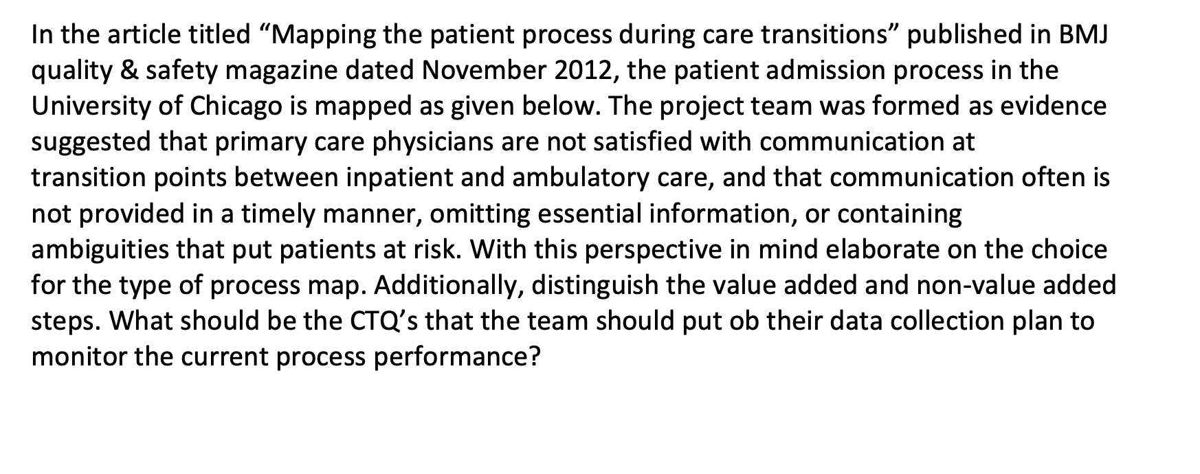 In the article titled Mapping the patient process