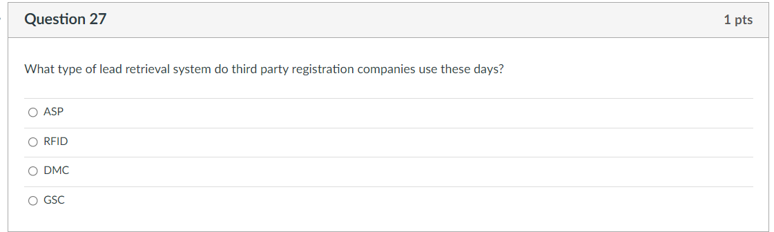 Question 27 What type of lead retrieval system do