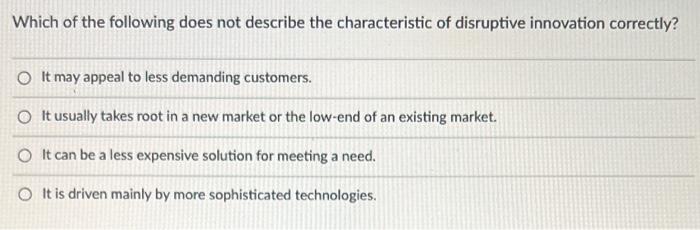 11 Which of the following does not describe the