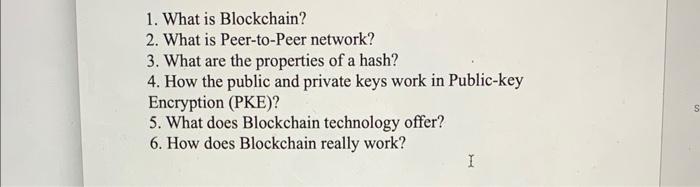 1. What is Blockchain? 2. What is Peer-to-Peer